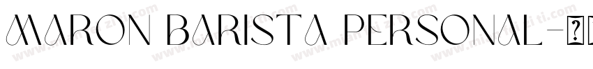 Maron Barista Personal字体转换